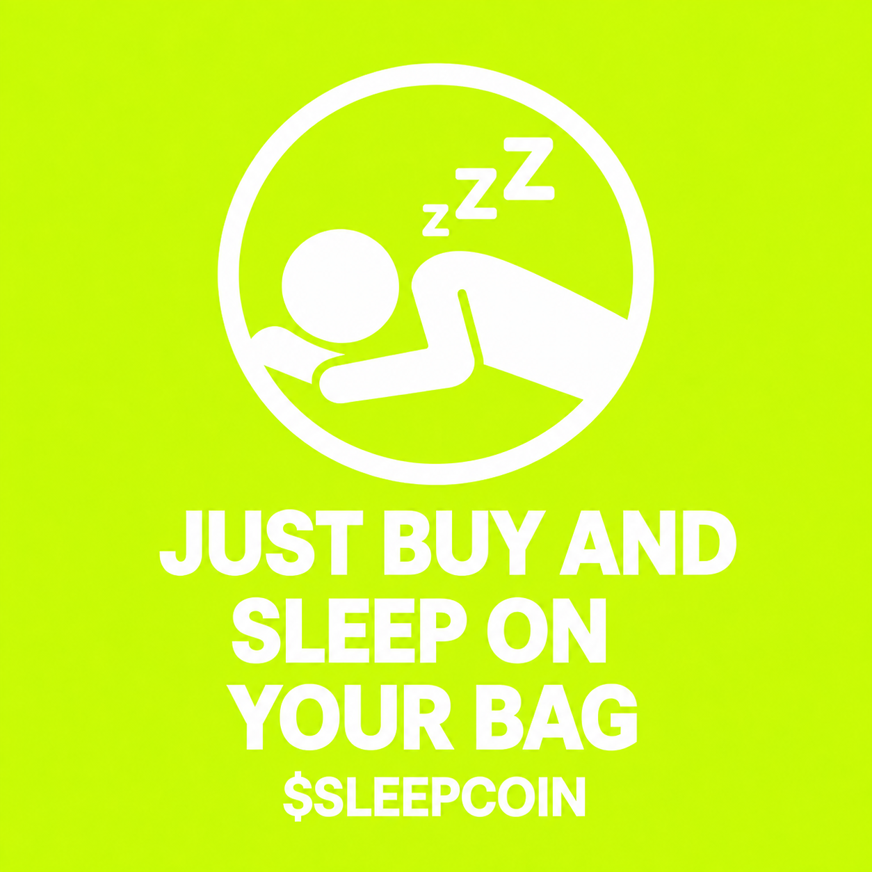 Just buy and sleep on your bag Sleepcoin poster